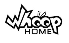 WHOOP HOME