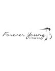FOREVER YOUNG FITNESS