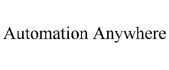 AUTOMATION ANYWHERE