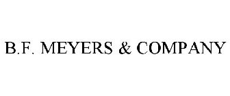 B.F. MEYERS & COMPANY