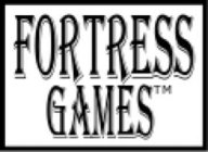 FORTRESS GAMES