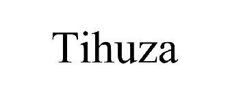 TIHUZA