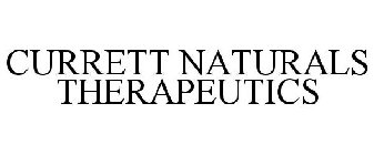 CURRETT NATURALS THERAPEUTICS