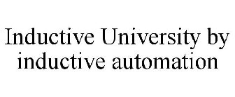 INDUCTIVE UNIVERSITY BY INDUCTIVE AUTOMATION