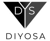DYS DIYOSA