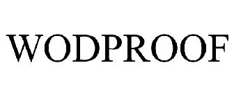 WOD PROOF