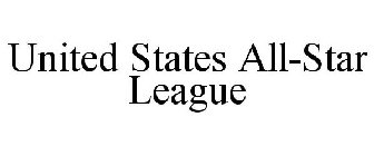 UNITED STATES ALL-STAR LEAGUE