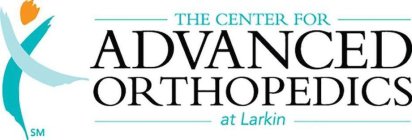 THE CENTER FOR ADVANCED ORTHOPEDICS AT LARKIN