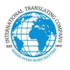 INTERNATIONAL TRANSLATING COMPANY WHERE EVERY WORD MATTERS EST. 1969
