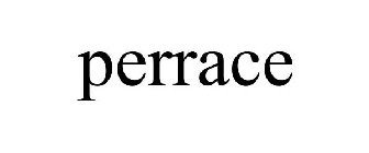 PERRACE