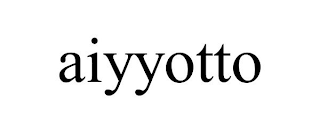 AIYYOTTO