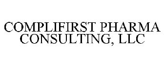 COMPLIFIRST PHARMA CONSULTING, LLC
