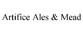 ARTIFICE ALES & MEAD