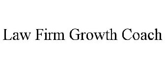 LAW FIRM GROWTH COACH
