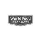 WORLD FOOD PRODUCTS INC.