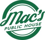 MAC'S PUBLIC HOUSE