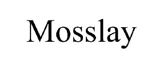 MOSSLAY