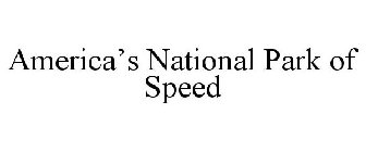 AMERICA'S NATIONAL PARK OF SPEED