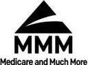 MMM MEDICARE AND MUCH MORE