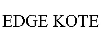 EDGE KOTE
