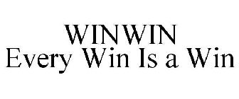 WINWIN EVERY WIN IS A WIN