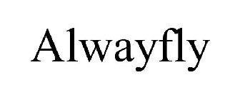 ALWAYFLY