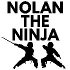 NOLAN THE NINJA