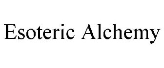 ESOTERIC ALCHEMY