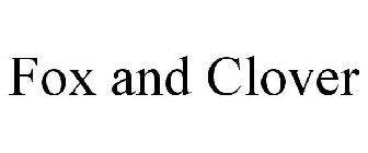 FOX AND CLOVER