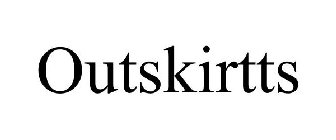 OUTSKIRTTS