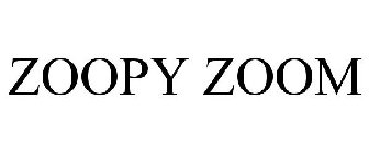ZOOPY ZOOM