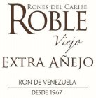 ROBLE VIEJO EXTRA AÑEJO RON DE VENEZUELA DESDE 1967
