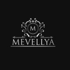M MEVELLYA