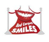 RED CARPET SMILES