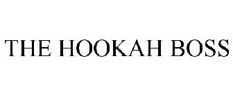 THE HOOKAH BOSS