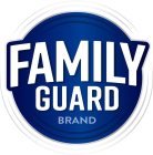 FAMILY GUARD BRAND
