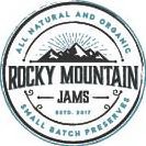 ROCKY MOUNTAIN JAMS ALL NATURAL AND ORGANIC SMALL BATCH PRESERVES