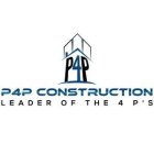 P 4 P CONSTRUCTION LEADER OF THE 4 P S