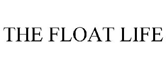 THE FLOAT LIFE