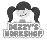 DEZZY'S WORKSHOP