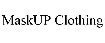 MASKUP CLOTHING