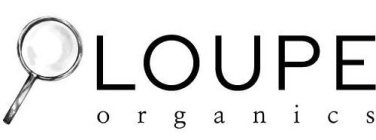 LOUPE ORGANICS