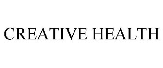 CREATIVE HEALTH