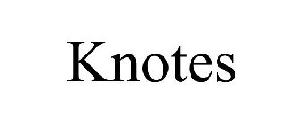 KNOTES