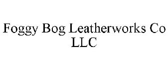 FOGGY BOG LEATHERWORKS CO LLC