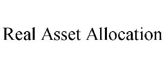 REAL ASSET ALLOCATION