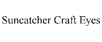 SUNCATCHER CRAFT EYES