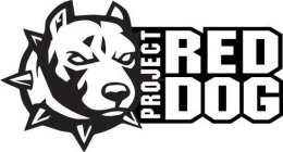PROJECT RED DOG