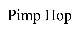 PIMP HOP