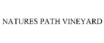 NATURES PATH VINEYARD